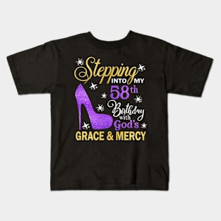 Stepping Into My 58th Birthday With God's Grace & Mercy Bday Kids T-Shirt